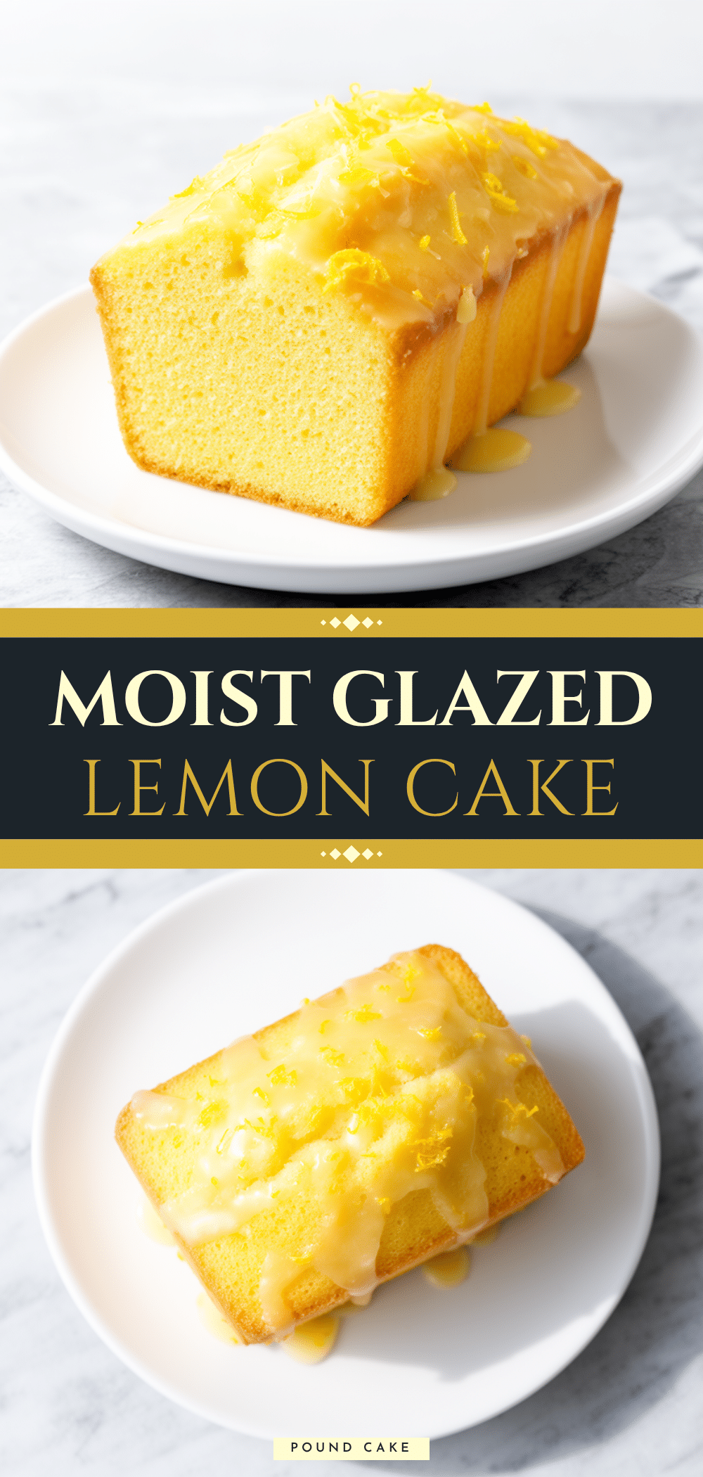 Glazed Lemon Pound Cake Loaf: 10-Min Easy Weeknight Dessert 5 Glazed Lemon Pound Cake Loaf recipe