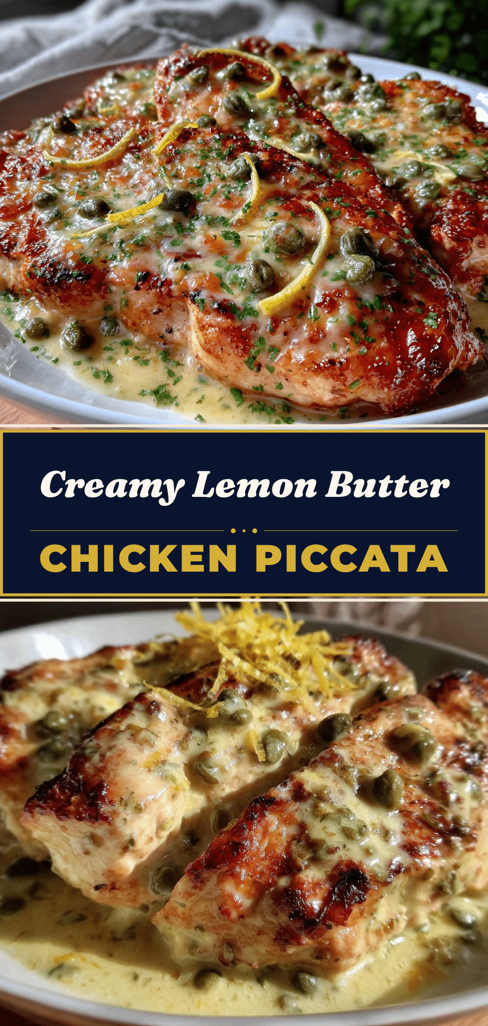 Creamy Lemon Butter Chicken Piccata: 4 Meals in 1 5 creamy lemon butter chicken piccata recipe