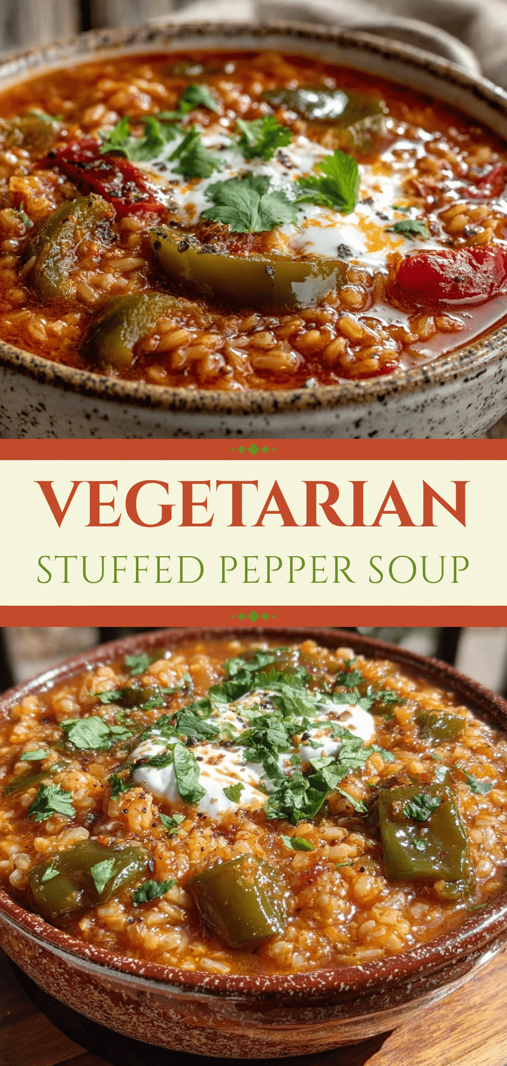 Vegetarian Stuffed Pepper Soup: Easy Seasonal Harvest Recipe 5 Vegetarian Stuffed Pepper Soup recipe